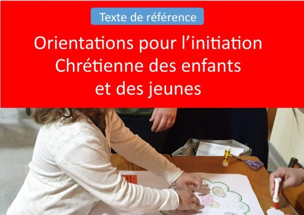 ORIENTATIONS POUR LA CATECHESE diocese de ST ETIENNE