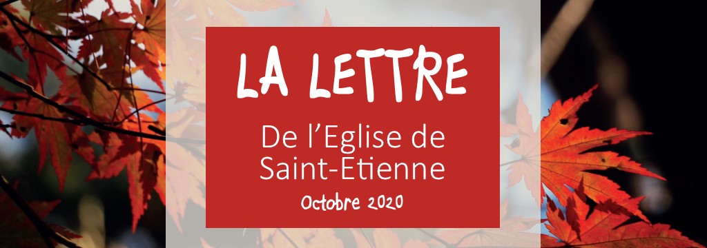 La Lettre de l’Église de Saint-Etienne – octobre 2020