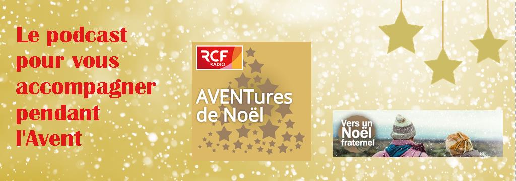 AVENTures de Noël : le podcast de RCF pour vous accompagner pendant l'Avent