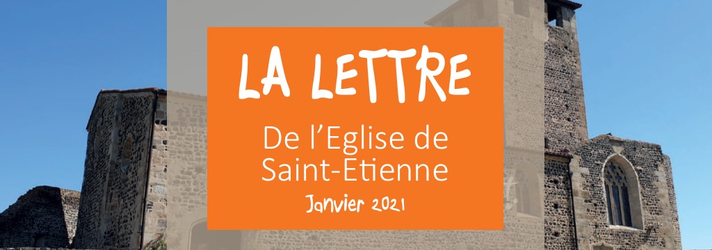 La Lettre de l’Église de Saint-Etienne – janvier 2021
