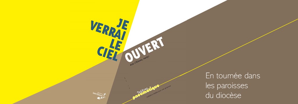 "Je verrai le ciel ouvert" en tournée dans les paroisses