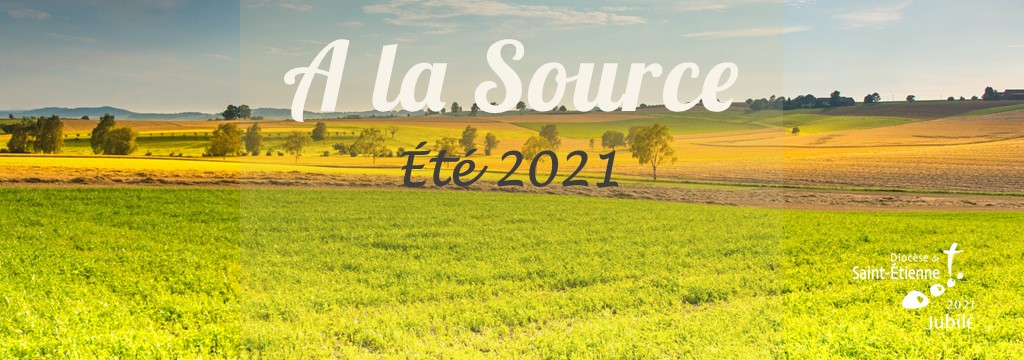 A la Source - été 2021