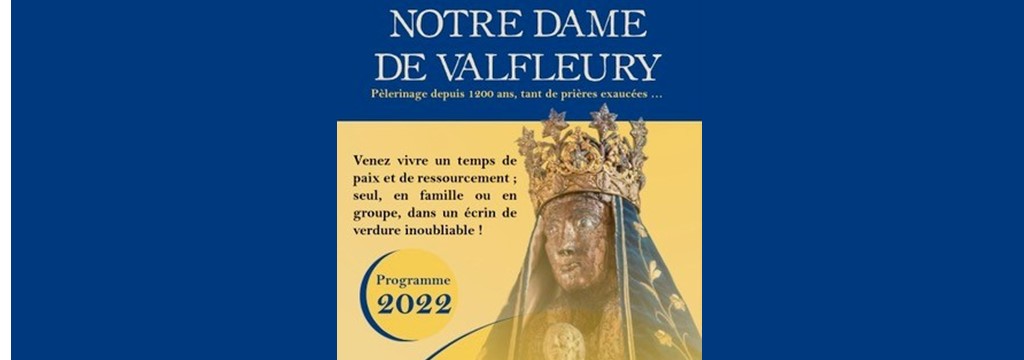 Programme 2022 du sanctuaire de Valfleury