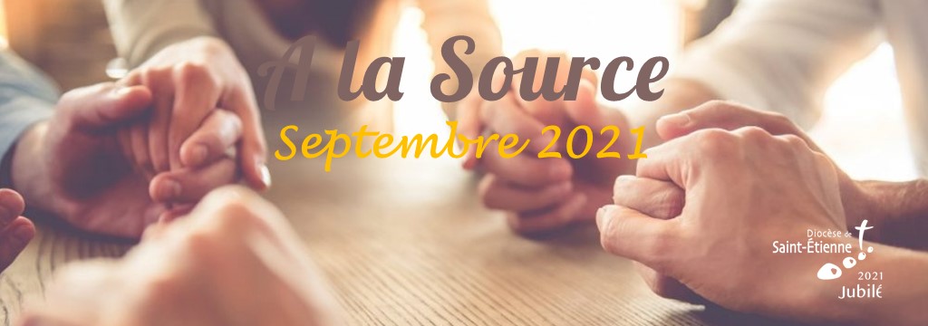 A la Source - septembre 2021