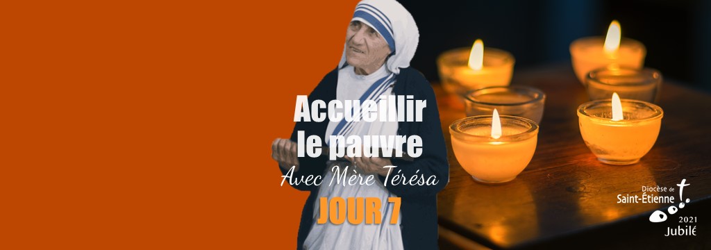 JOUR7 : Mère Teresa, mère sans frontière