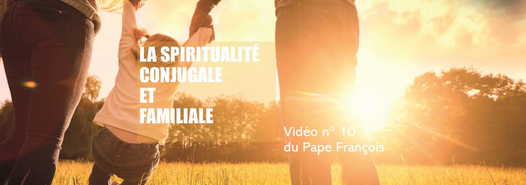 MEA VIDEO pape Amoris 10 + texte