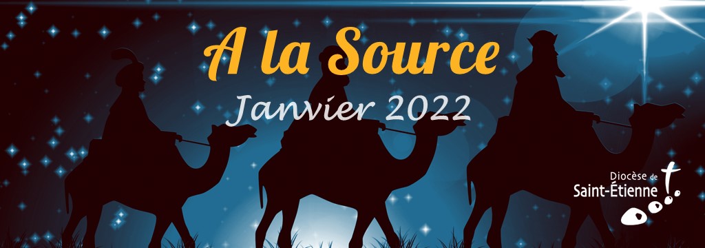 A la Source – janvier 2022