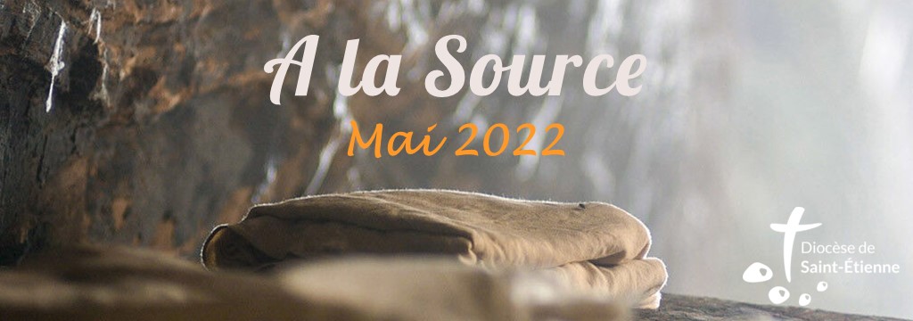 A la Source – mai 2022