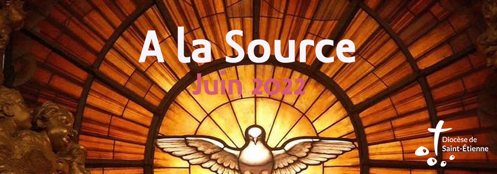 A la Source – juin 2022