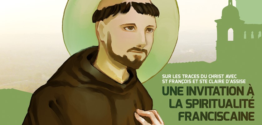 Saint François et la spiritualité franciscaine - parcours de découverte