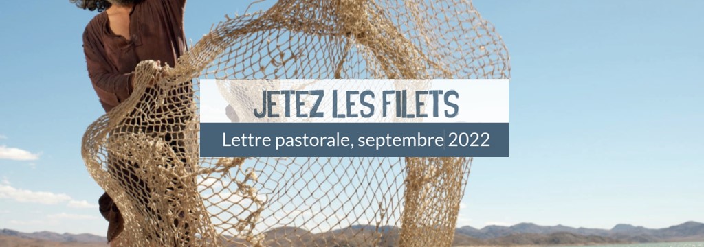 Jetez les filets - Lettre pastorale de Mgr Sylvain Bataille