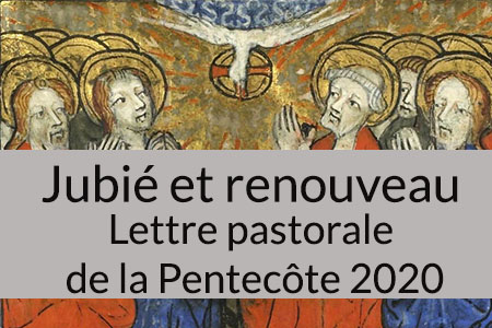 Jubilé et renouveau : lettre pastorale de Mgr Sylvain Bataille