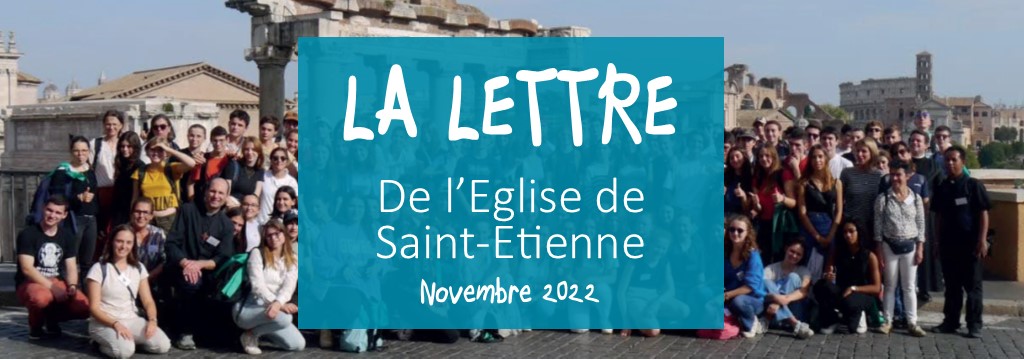 La Lettre de l’Église de Saint-Etienne – Novembre 2022