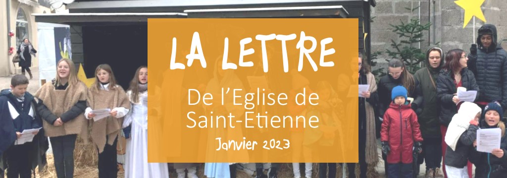 La lettre de l’Église de Saint-Etienne – Janvier 2023