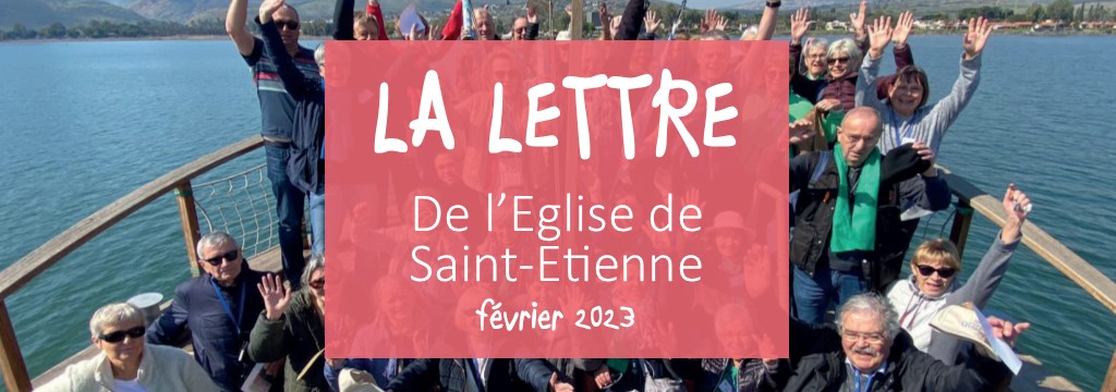La lettre de l’Église de Saint-Etienne – février 2023