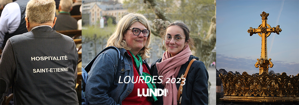 LOURDES 2023 - Lundi