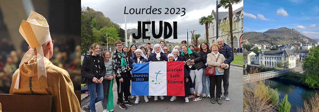 LOURDES-jeudi 13 avril 2023