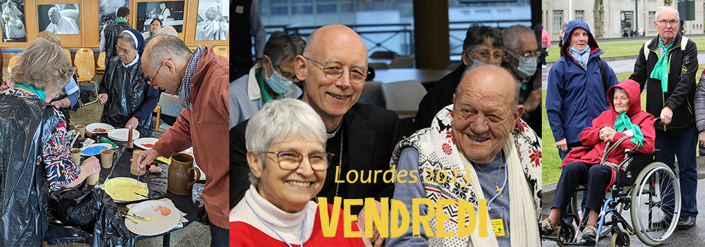 Lourdes 2023 - vendredi