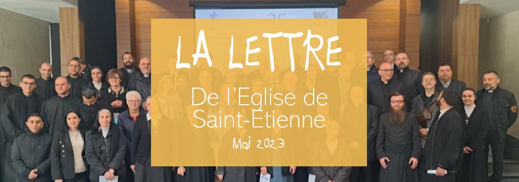 La lettre de l’Église de Saint-Étienne – mai 2023