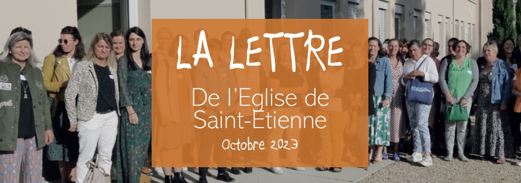 La lettre de l’Église de Saint-Étienne – Octobre 2023