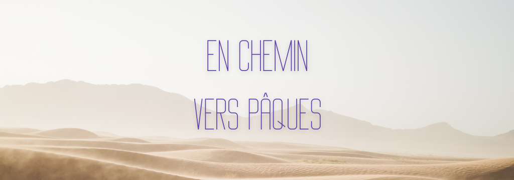 _MEA en chemin vers Pâques