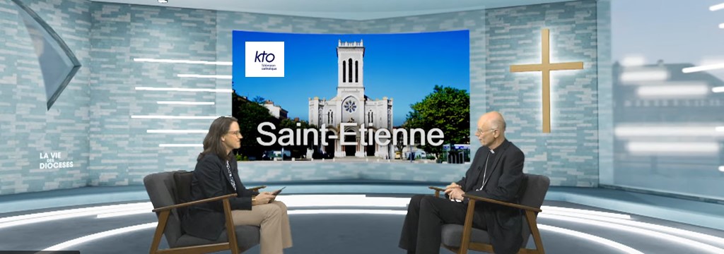 A revoir sur KTO - "la vie des diocèses" avec Mgr Bataille