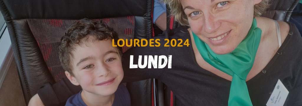 Lourdes 2024 - Lundi