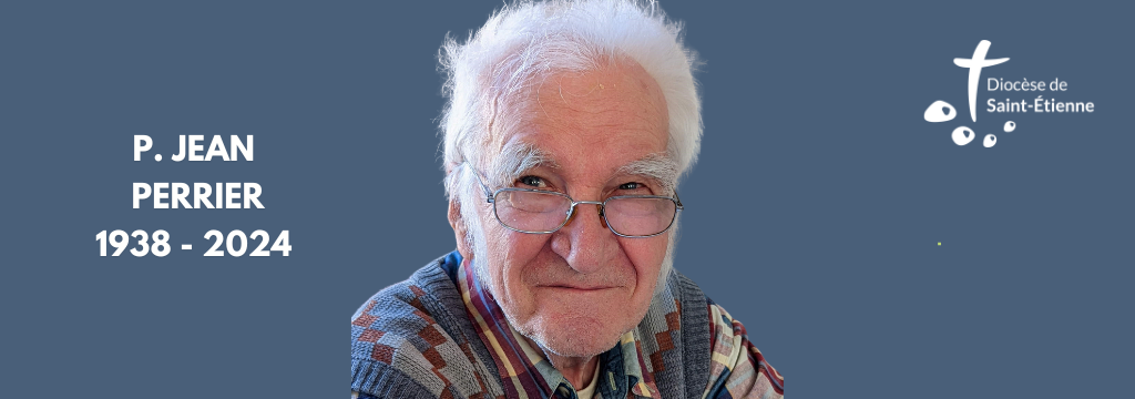 Décès du P. Jean Perrier