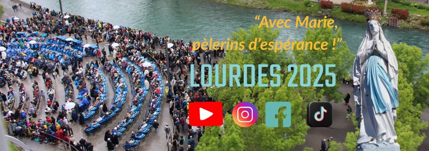 LOURDES 2025 - Suivre le pèlerinage diocésain