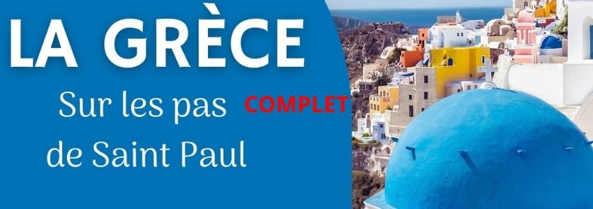 Pèlerinage en Grèce sur les pas de Saint Paul