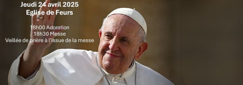 Veillée de prière pour le pape François à Feurs