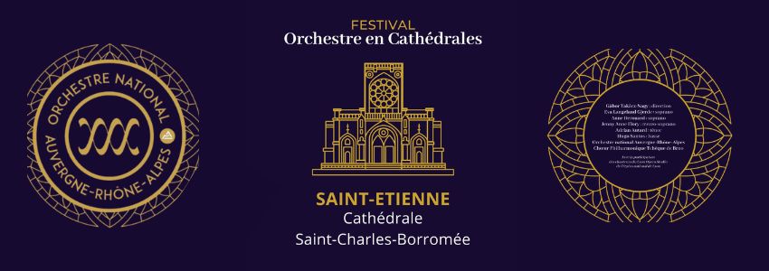 Festival Orchestre en Cathédrales - Concert à Saint-Etienne