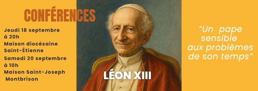 Léon XIII, un pape sensible aux problèmes de son temps
