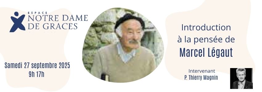 Introduction à la pensée de Marcel Légaut