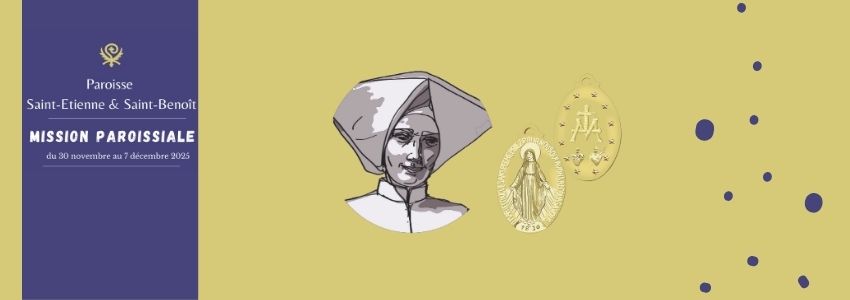 Paroisse Saint-Etienne-Saint-Benoît : Mission paroissiale
