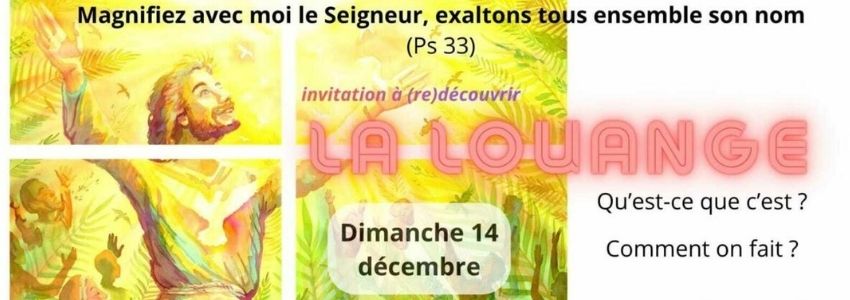 Redécouvrir la louange