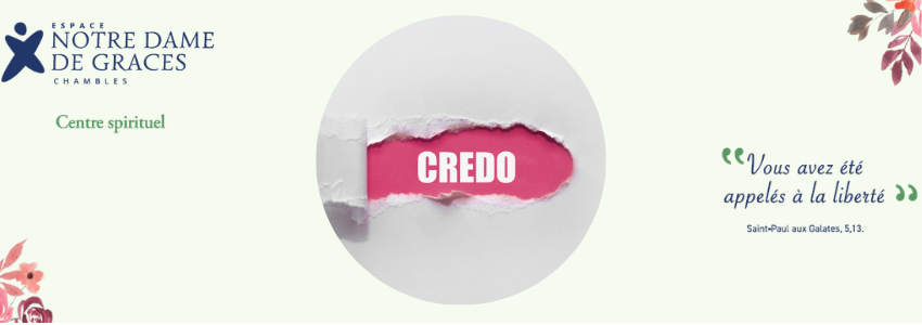 Le credo de Nicée-Constantinople d'hier à aujourd'hui